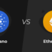 Deciphering the Cardano (ADA) vs. Ethereum (ETH)